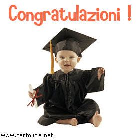 Sei riuscito ad arrivare al traguardo con tana fatica. Congratulazioni simpatiche per la laurea