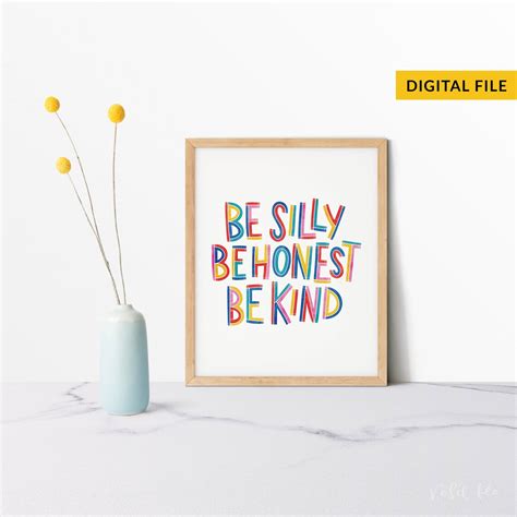 Be Silly Be Honest Be Kind Nursery Print Handlettered Etsy