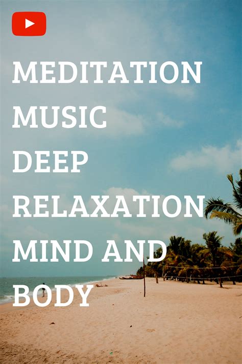 Meditation Music Deep Relaxation Mind And Body Music Can Have A Profound Effect On Both