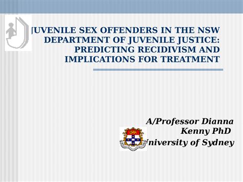 Pdf Juvenile Sex Offenders In The Nsw Department Of Juvenile Justice Predicting Recidivism