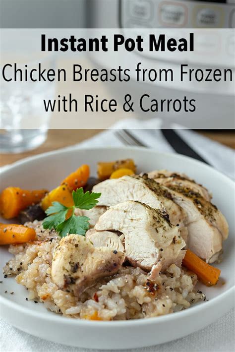 Juicy instant pot chicken breast from fresh or frozen. Instant Pot Meal - Chicken Breasts from Frozen with Rice ...