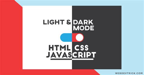 Html Css Mode Change With Javascript Switch Light And Dark Mode