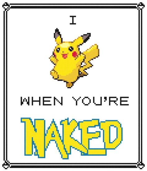 I Pikachu When You Re Naked Etsy