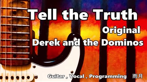 Derek And The Dominos『tell The Truth』cover Youtube
