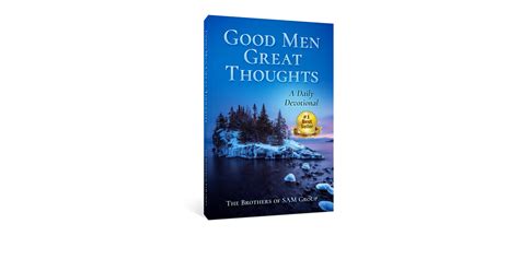 "Good Men Great Thoughts: A Daily Devotional" Co-authored by a Men's
