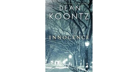 Innocence By Dean Koontz — Reviews Discussion Bookclubs Lists