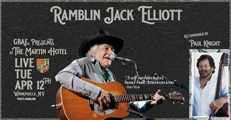 Ramblin Jack Elliott Is Live At The Martin Hotel In Winnemucca