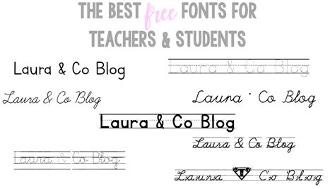 Best Fonts For Teachers And Students Laura And Co Blog