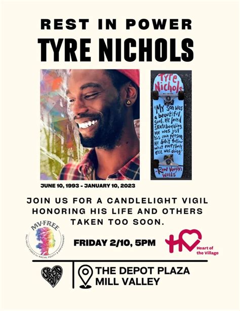 Mvfree Heart Of The Village Host A Candlelight Vigil For Tyre Nichols Feb Pm Enjoy