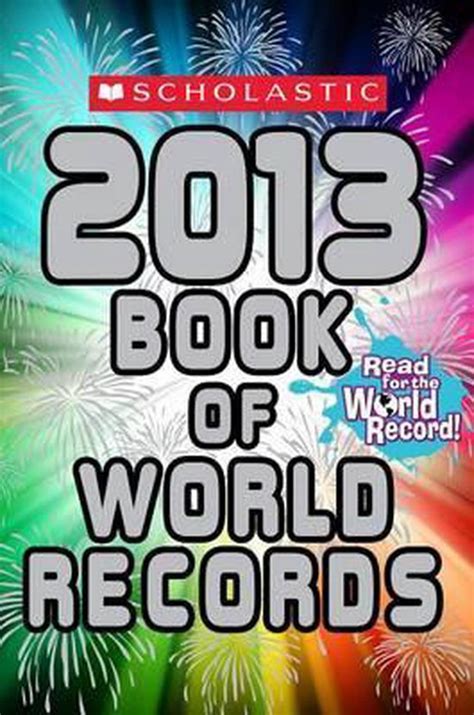Scholastic Book Of World Records 2013 Jenifer Corr Morse