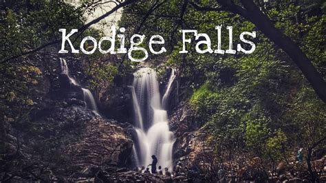 Kodige Falls Chikamagalur Waterfalls Chikamagalur Tourist Places