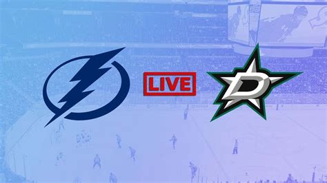 Tampa Bay Lightning Vs Dallas Stars Nhl Live Stream Youtube