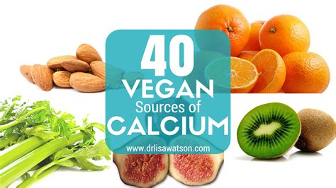 40 Vegan Sources Of Calcium Dr Lisa Watson