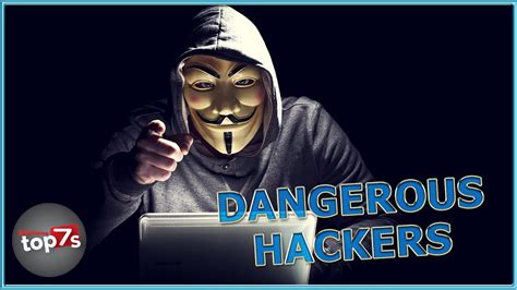 Top 7 Most Dangerous Criminal Hackers In The World Youtube