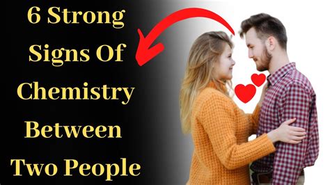 6 Strong Signs Of Chemistry Between You And Your Partner Youtube