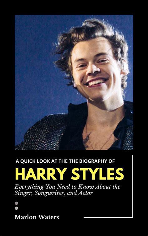 A Quick Look At Harry Styles Everything You Need To Know About The Singer Songwriter And Actor