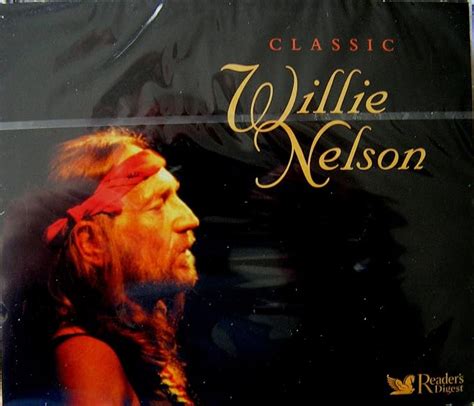 Willie Nelson Classic Willie Nelson Uk Music