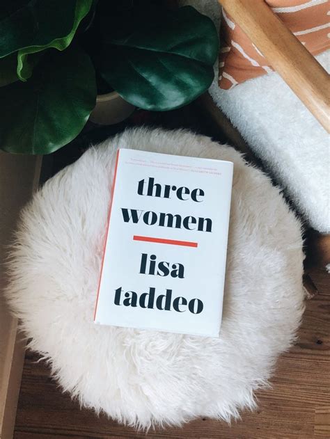 Three Women By Lisa Taddeo Book Review The Brood Books Best Books Of