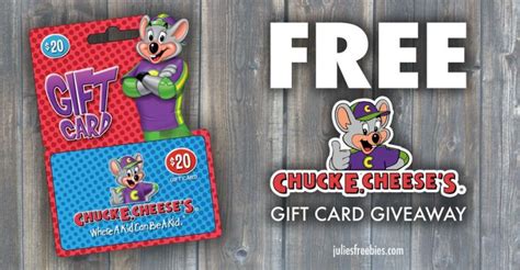Free Chuck E Cheeses T Card Giveaway Julies Freebies