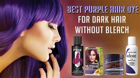 7 Best Purple Hair Dye For Dark Hair Without Bleach In 2020 Best