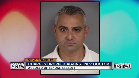 update charges dropped against north las vegas doctor accused of sexual assault youtube