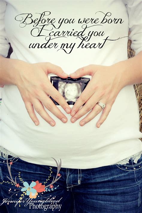Maternity Quotes Jennifer Youngblood Photography Pinterest