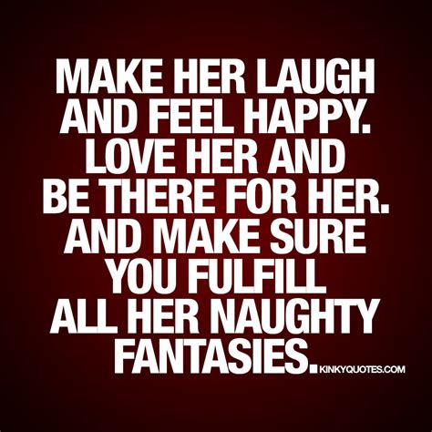 Kinky Quotes On Twitter Make Her Laugh And Feel Happy Love Her And