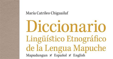 Apuntes Sobre El Diccionario Lingüístico Etnográfico De La Lengua