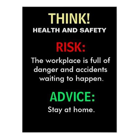77 of the most classic, famous and infamous safety quotes; Funny Health and Safety Advice and Office Sign | Zazzle.co ...