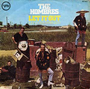 The Hombres Let It Out Let It All Hang Out Vinyl Discogs