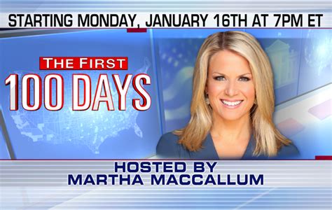 Martha Maccallum Premiering New Primetime Show The First 100 Days