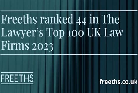 Freeths Ranked In The Lawyer S Top 100 Uk Law Firms The Danish Uk