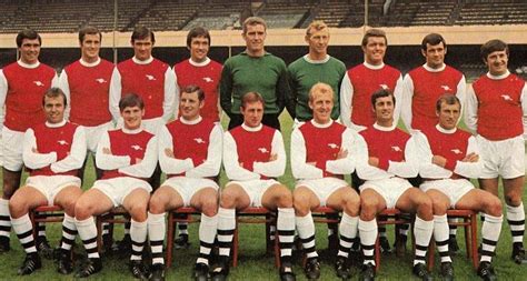 Arsenal Team Group In 1967 68 Arsenal Football Team Arsenal