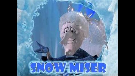 Come around with your husband, we'll have a blizzard! Snow Miser - YouTube