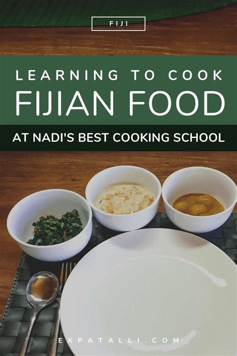 Learning To Cook Fijian Food At Flavours Of Fiji Cooking School Expat