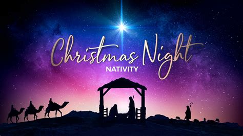 Christmas Night Nativity Life Scribe Media