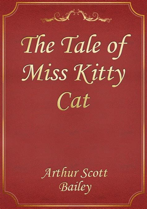 The Tale Of Miss Kitty Cat 전자책 리디