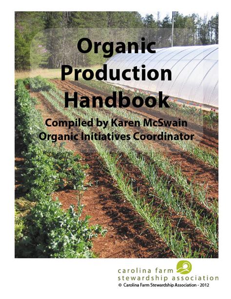 Organic Production Handbook Carolina Farm Stewardship Association