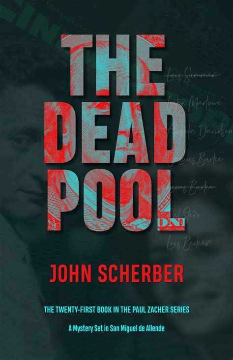 The Dead Pool Murder In Mexico Book 21 Kindle Edition By Scherber John Mystery Thriller