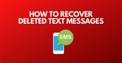 How To Recover Deleted Text Messages On Android And Iphone