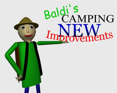 Baldi Camping New Improvements By Macsmods For Finally Finish Something