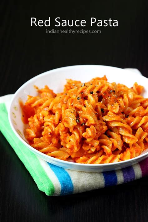 Red Sauce Pasta Recipe How To Make Red Sauce Pasta