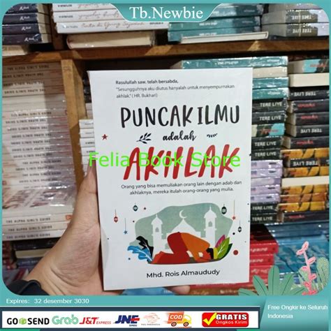 Jual Buku Puncak Ilmu Adalah Akhlak Rois Almaududy Shopee Indonesia