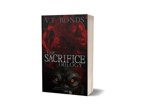 The Sacrifice Trilogy Depraved Monsters And Decadent Myths 35