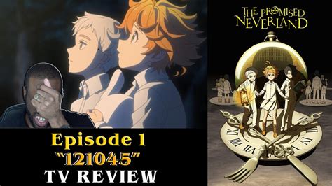 The Promised Neverland Ep 1 121045 Tv Review Thepromisedneverland