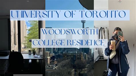 University Of Toronto Woodsworth Residence What You Should Know About