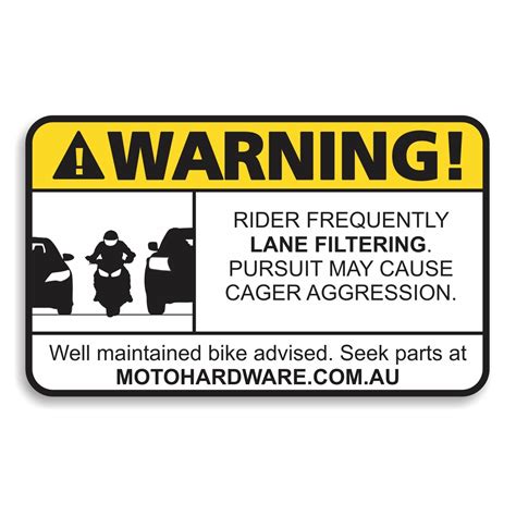 Warning Sticker Rider Frequently Lane Filtering By Moto Hardware