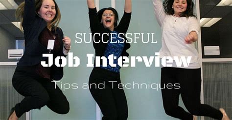 Successful Job Interview 24 Best Tips And Techniques Wisestep