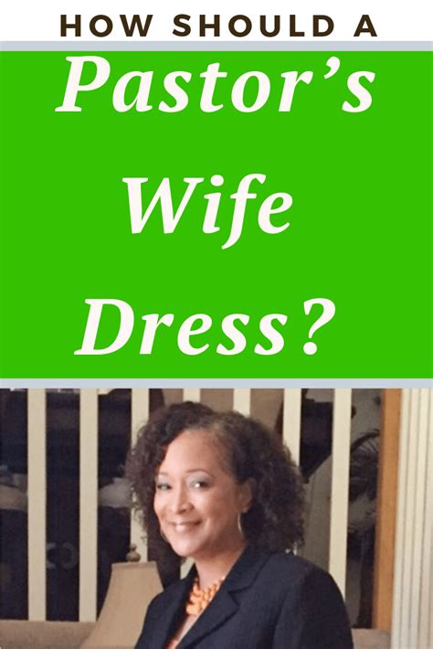 How Should A Pastor S Wife Dress Comfortably Artofit