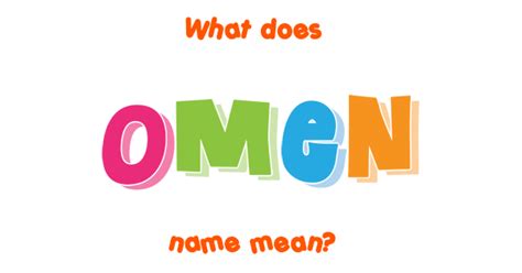 Omen Name Meaning Of Omen